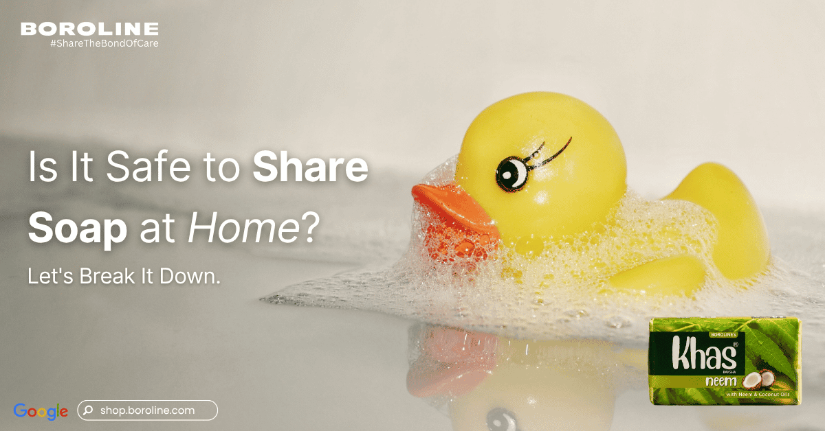 Is It Safe to Share Soap at Home? Let's Break It Down